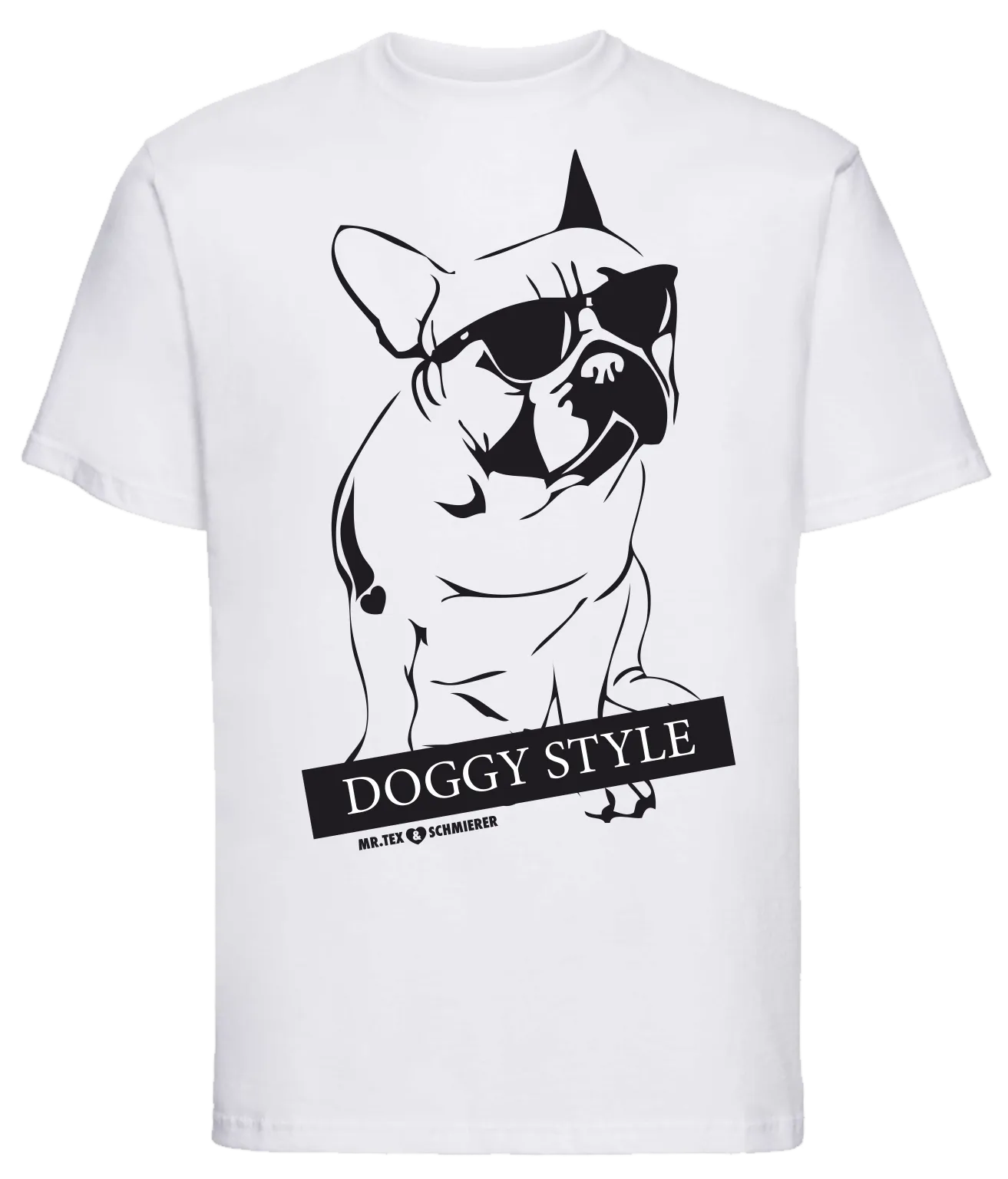 "Schmierer" T-Shirt "Doggy Style"